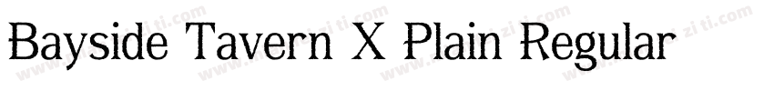 Bayside Tavern X Plain Regular字体转换